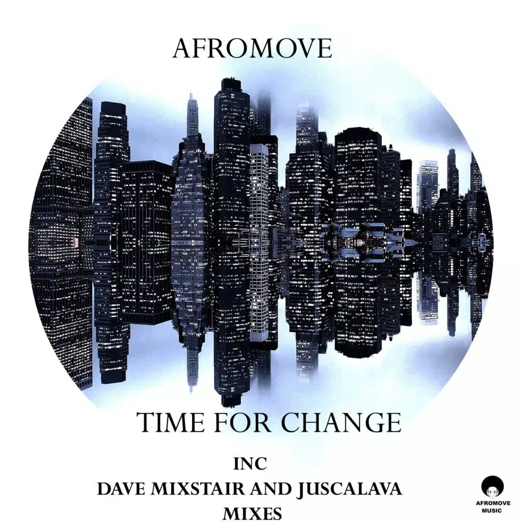 Time For Change (Juscalava's Dub Mix)
