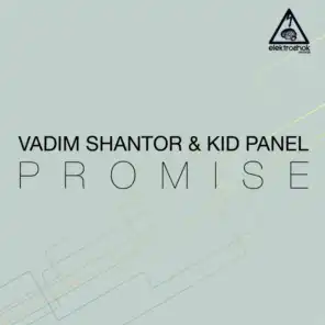 Vadim Shantor, Kid Panel