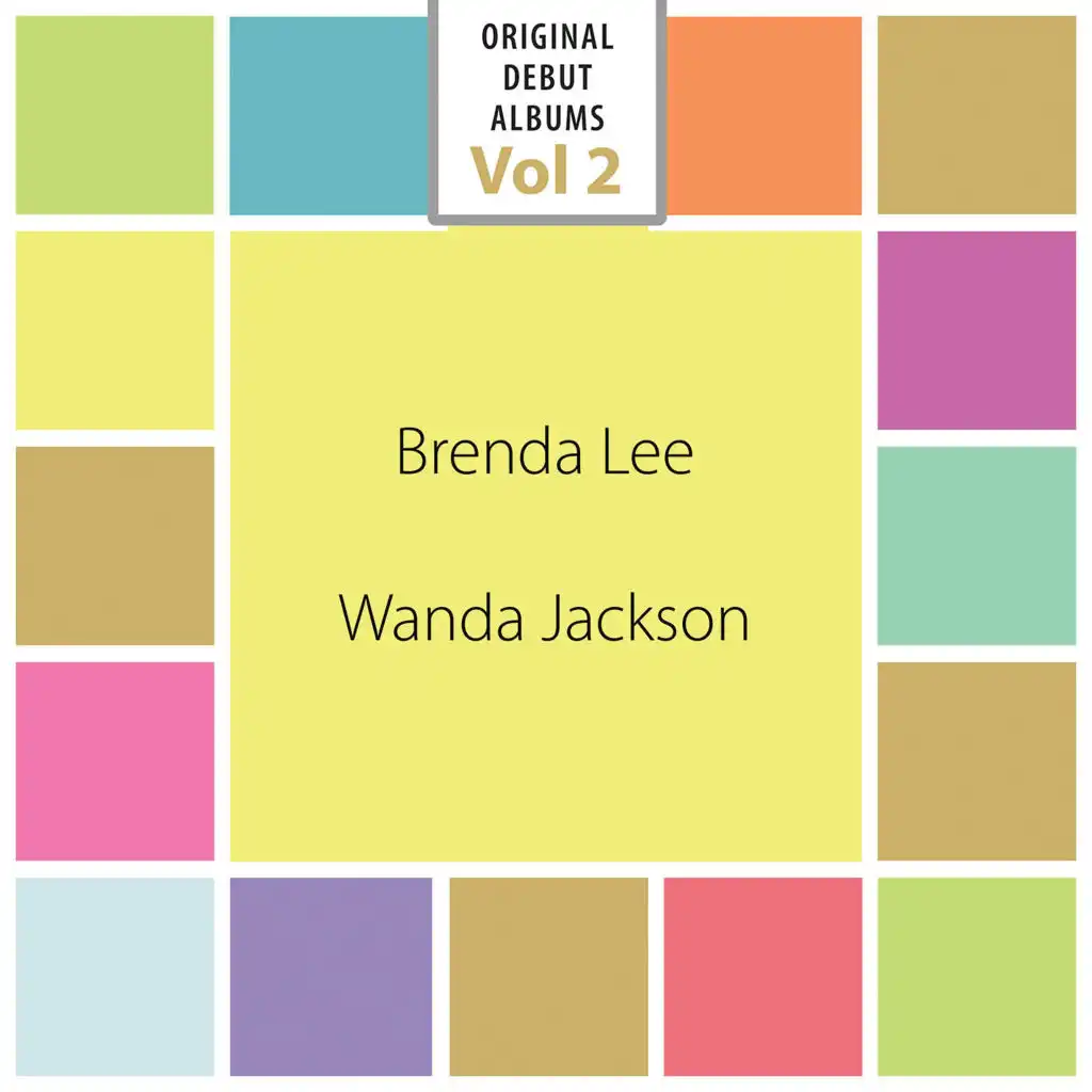Original Debut Albums - Brenda Lee, Wanda Jackson, Vol. 2