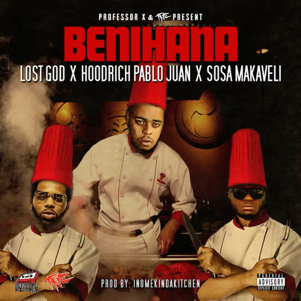 Benihana (feat. Sosa Makaveli)