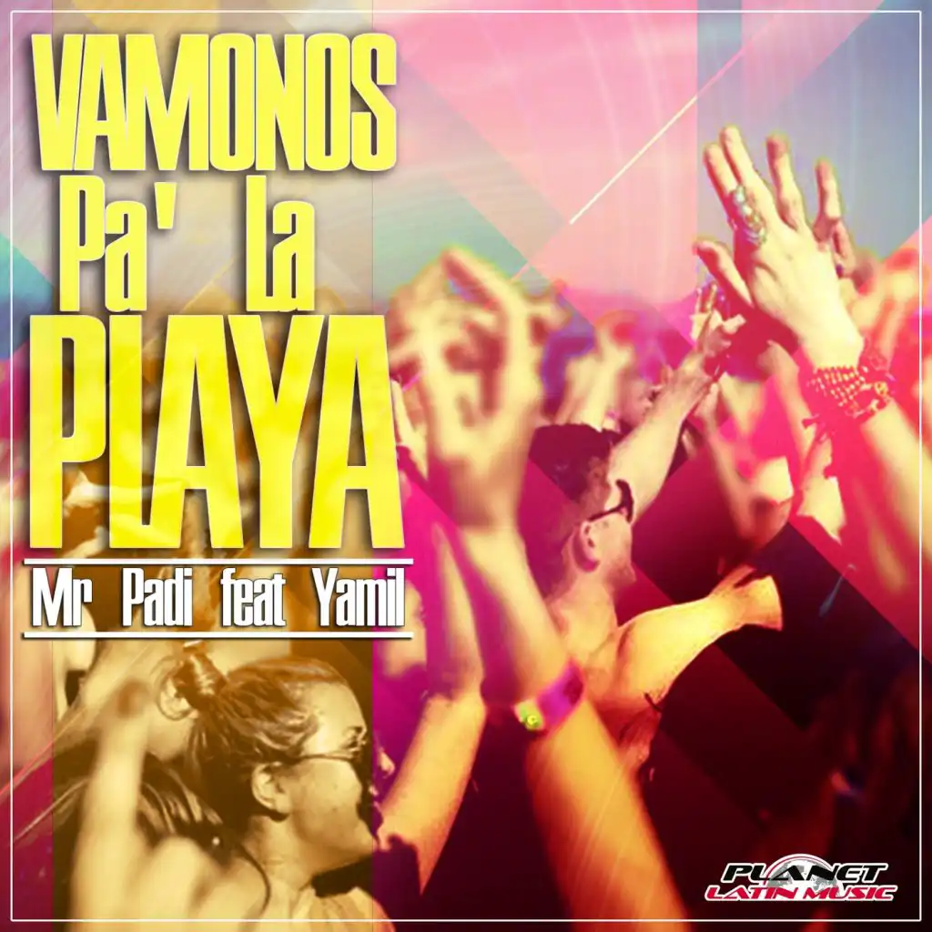 Vamonos Pa La Playa (feat. Yamil)