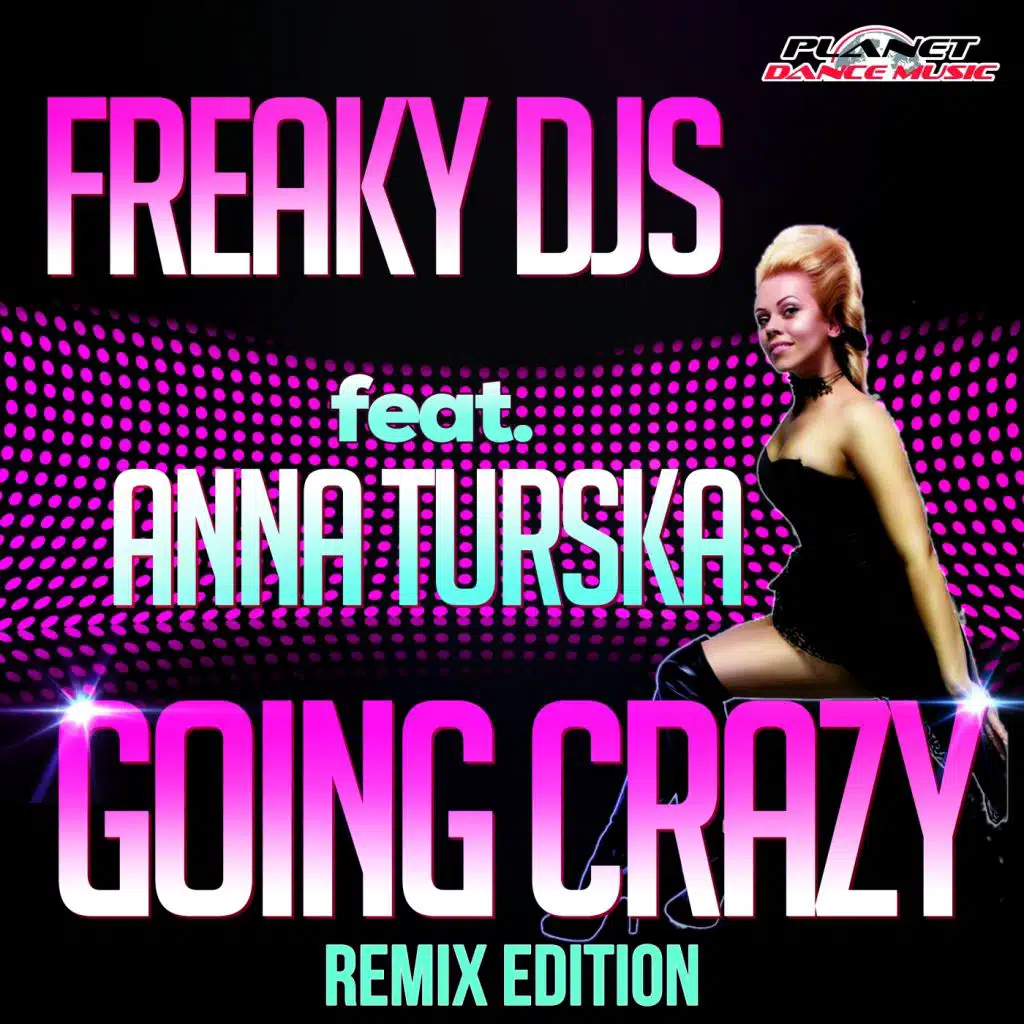 Going Crazy (DJ Solovey Remix) [feat. Anna Turska]