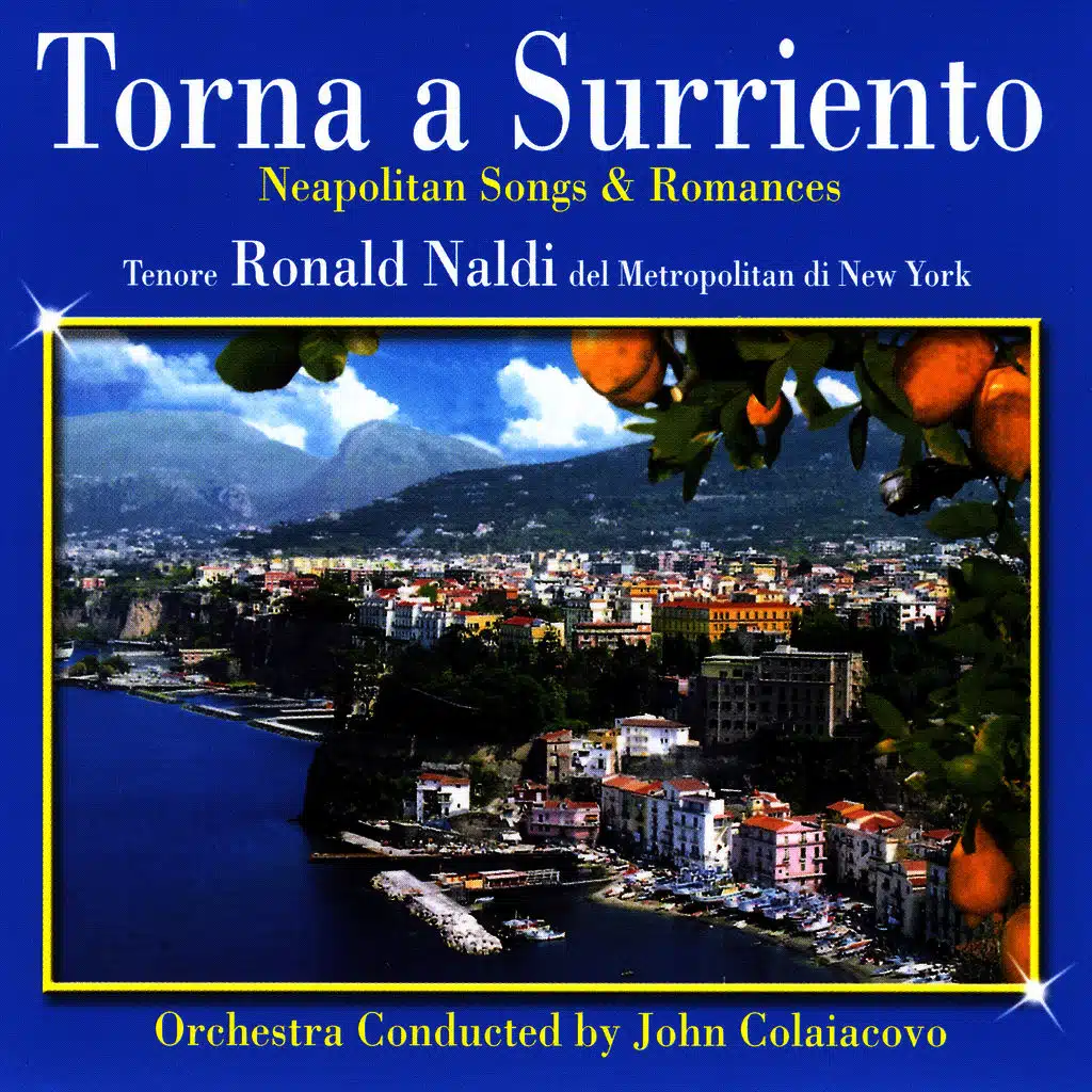 Torna A Surriento - Neapolitan Songs & Romances