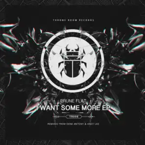 I Want Some More (Andy Lee Remix)