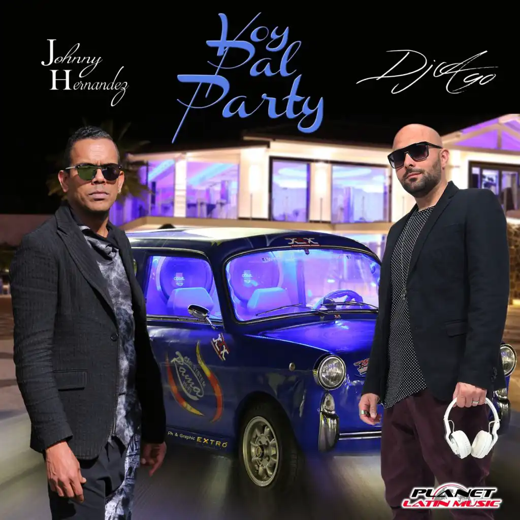 Voy Pal Party (Radio Mix) [feat. Johnny Hernandez]