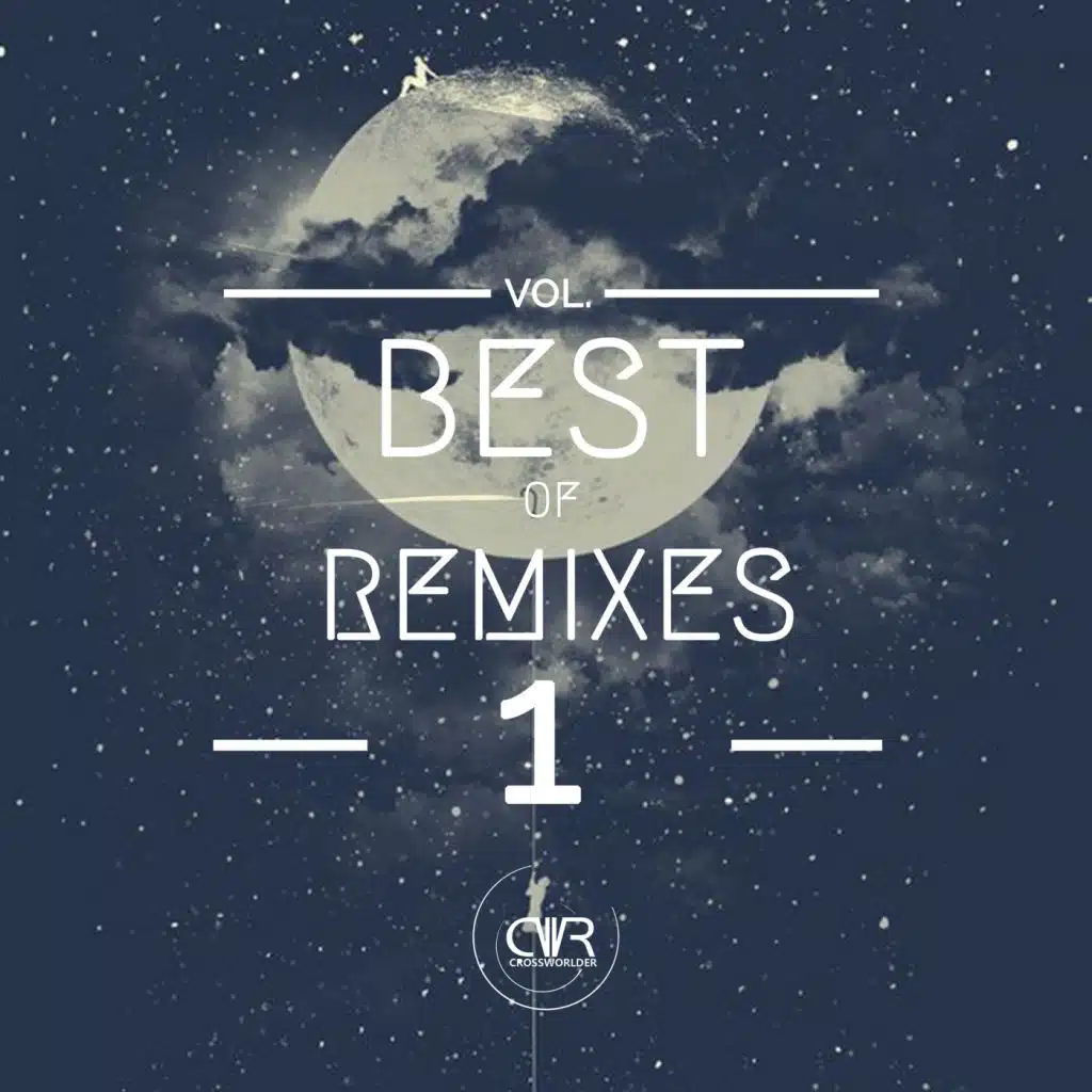 Best Of Remixes, Vol. 1