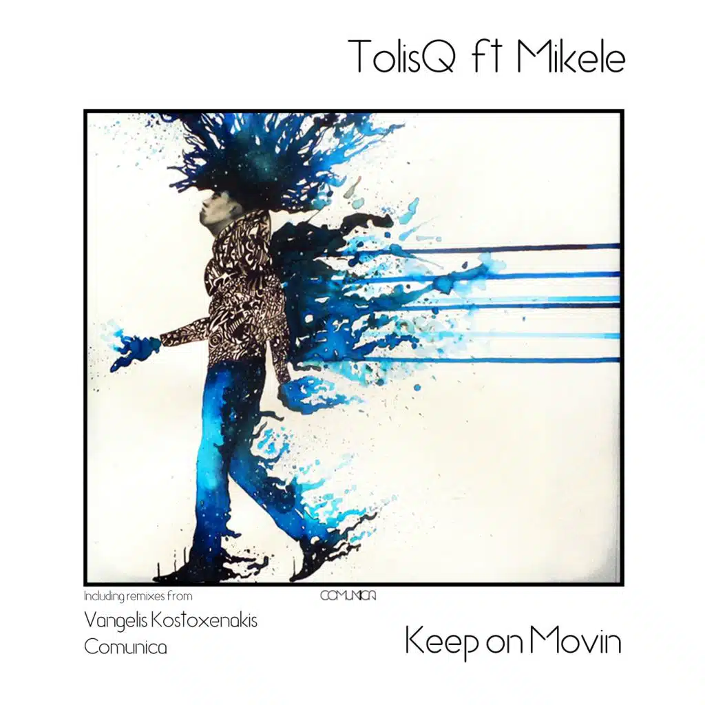 Keep On Movin' (feat. Mikele)