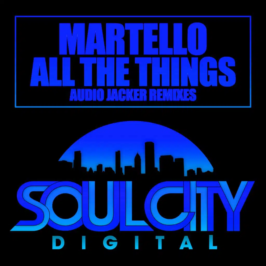 All The Things (Audio Jacker Goes Deeper Dub)