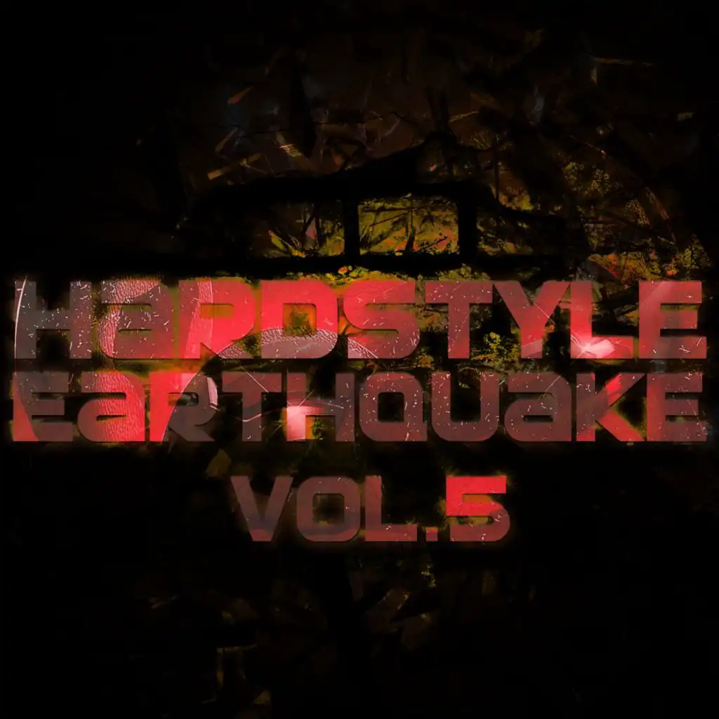 Hardstyle Earthquake, Vol. 5