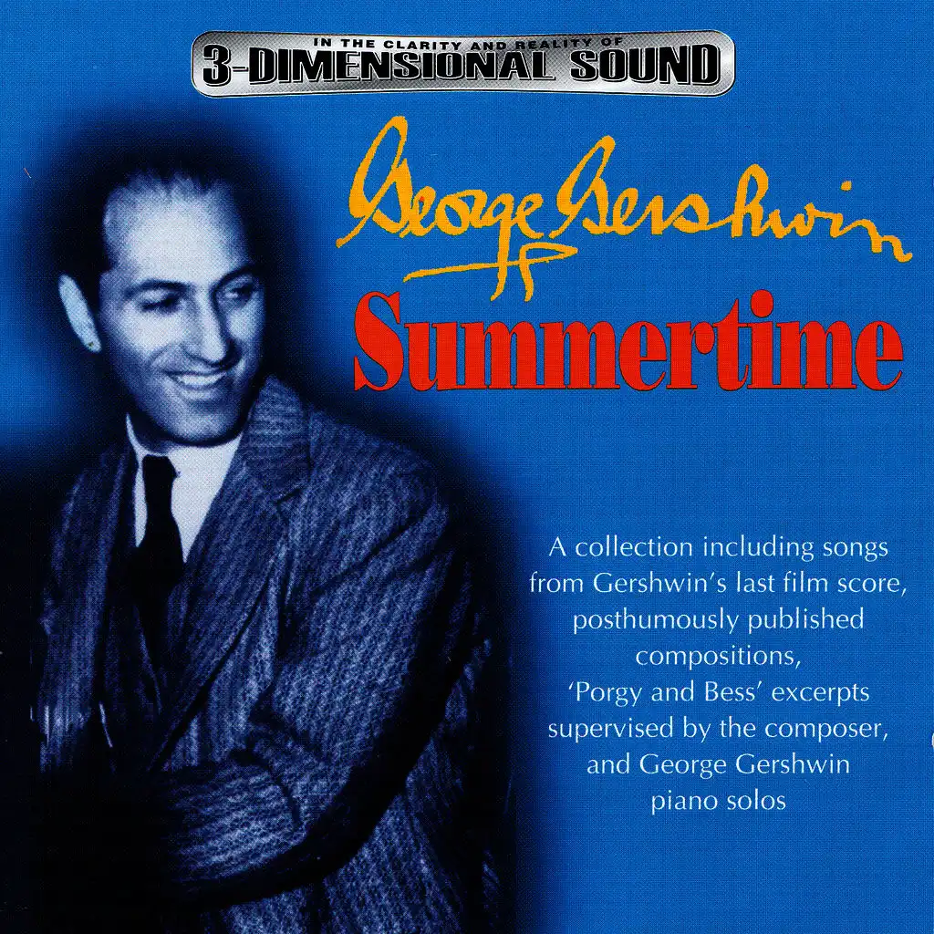 George Gershwin - A Celebration: Summertime