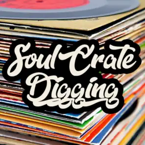 Soul Crate Digging