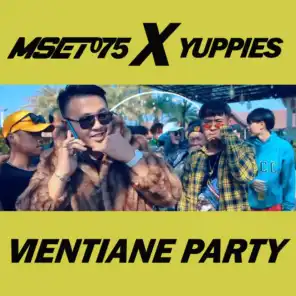 Vientiane Party (feat. Yuppies)