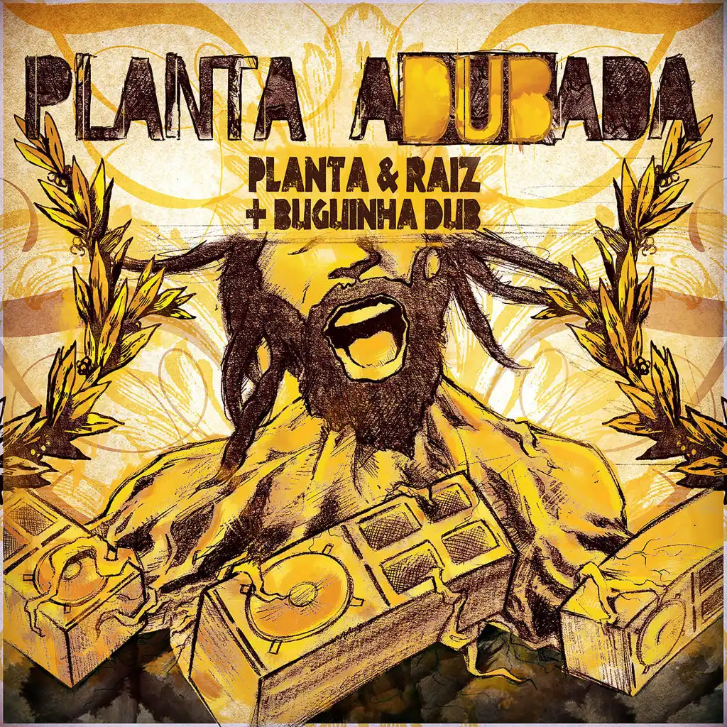 Planta Adubada (Buguinha Dub Remix)