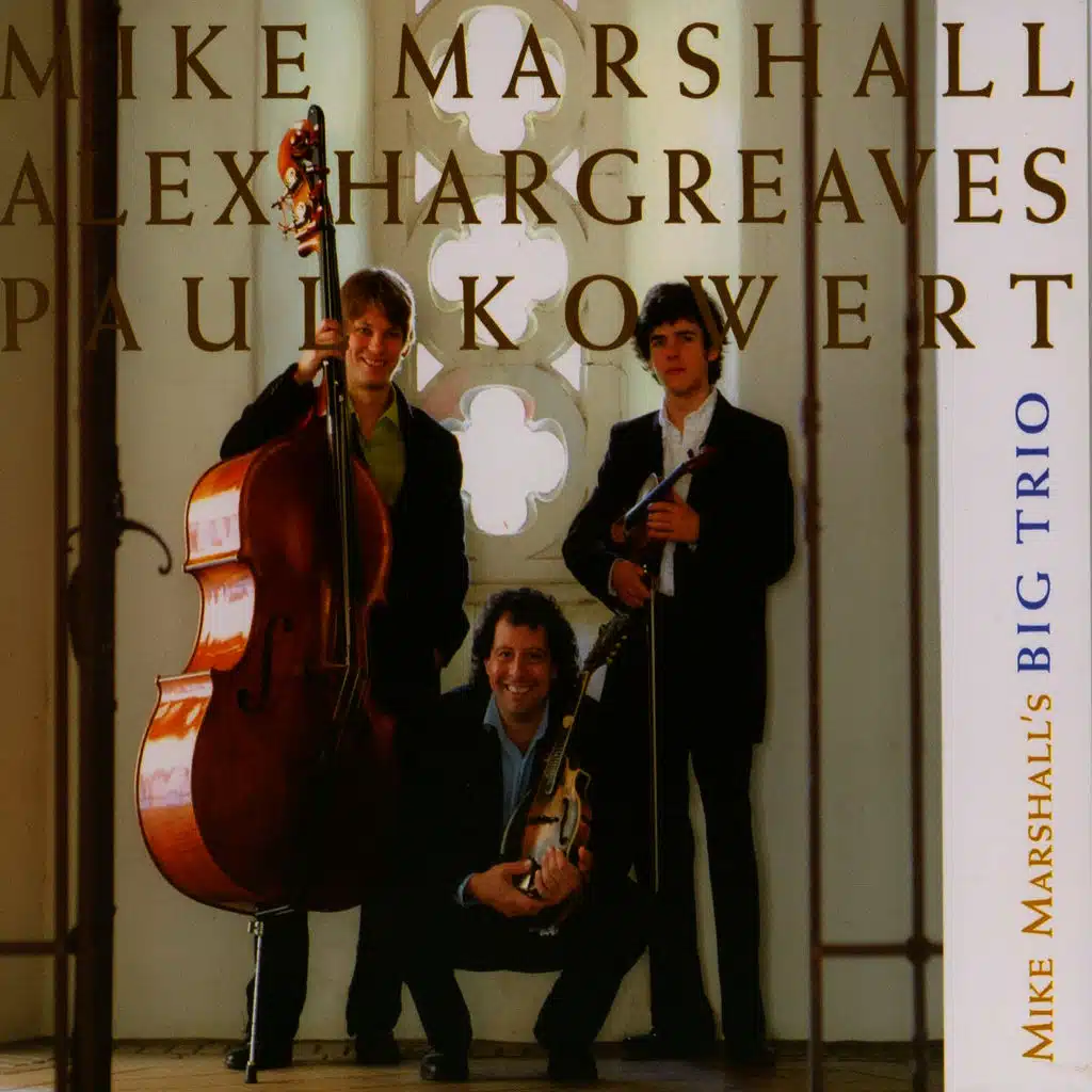 Mike Marshall's Big Trio