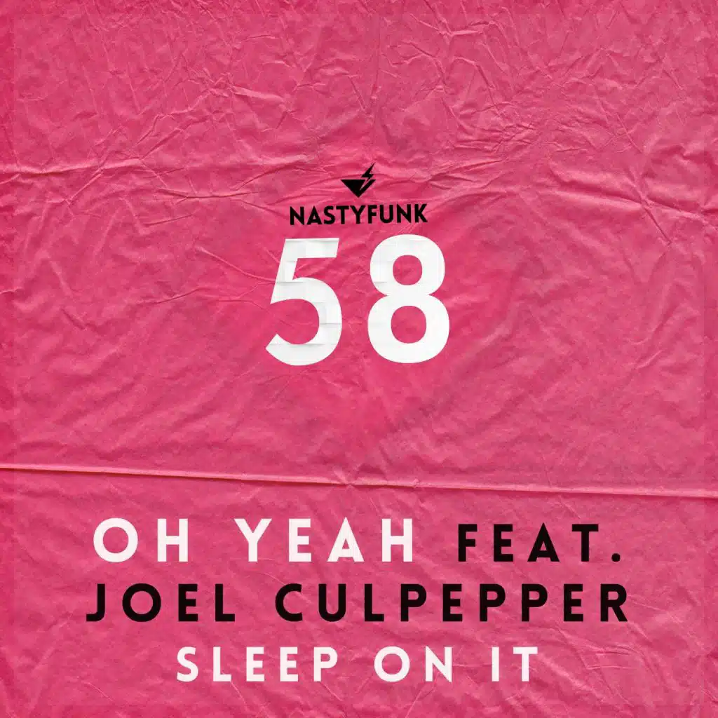 Sleep On It (feat. Joel Culpepper)