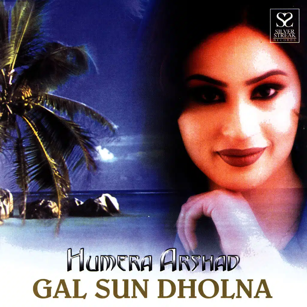 Gal Sun Dholna