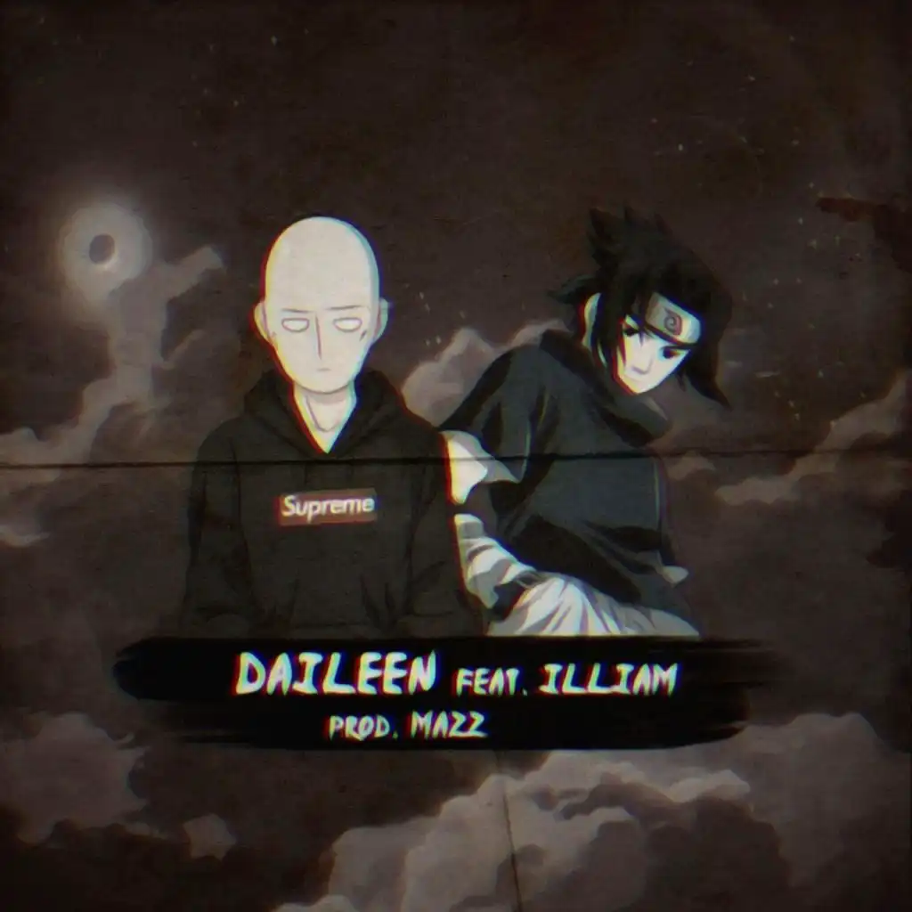 Daileen (feat. Illiam)