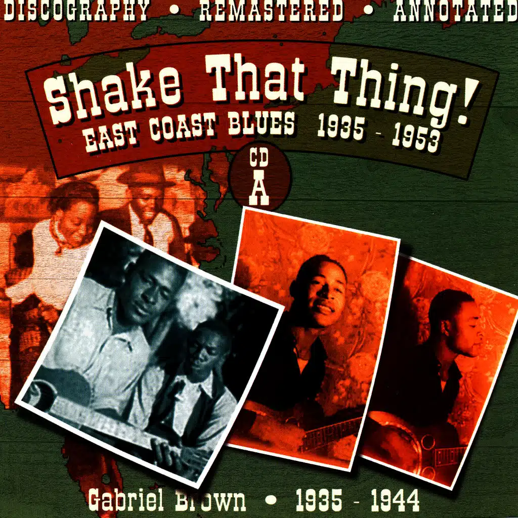 Shake That Thing!: East Coast Blues 1935-1953, CD A
