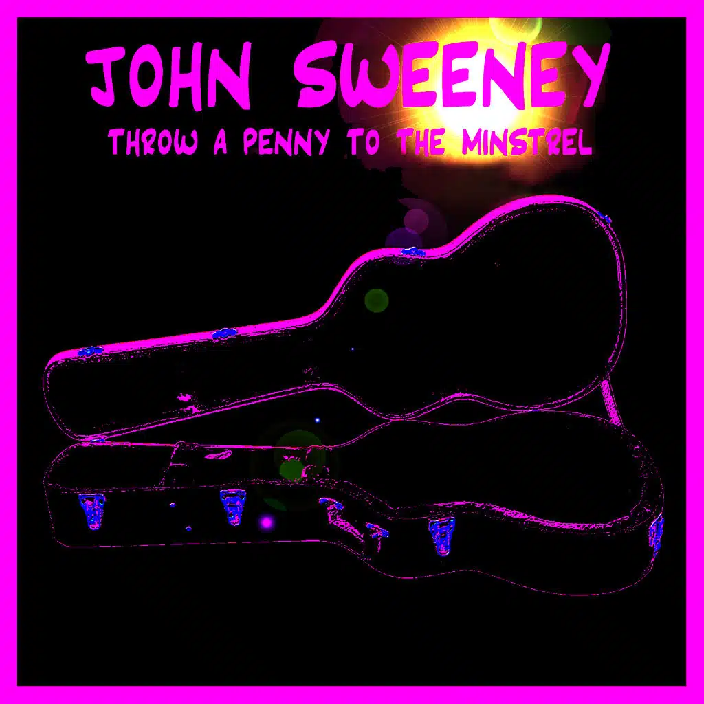 Throw A Penny To The Minstrel