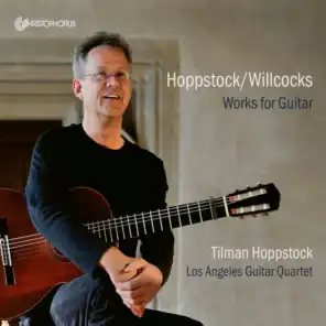 Tilman Hoppstock/Allan Willcocks: Works for Guitar