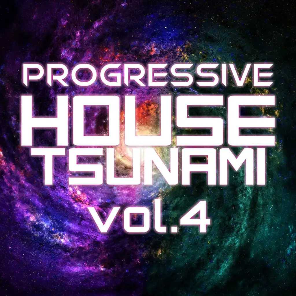 Progressive House Tsunami, Vol. 4