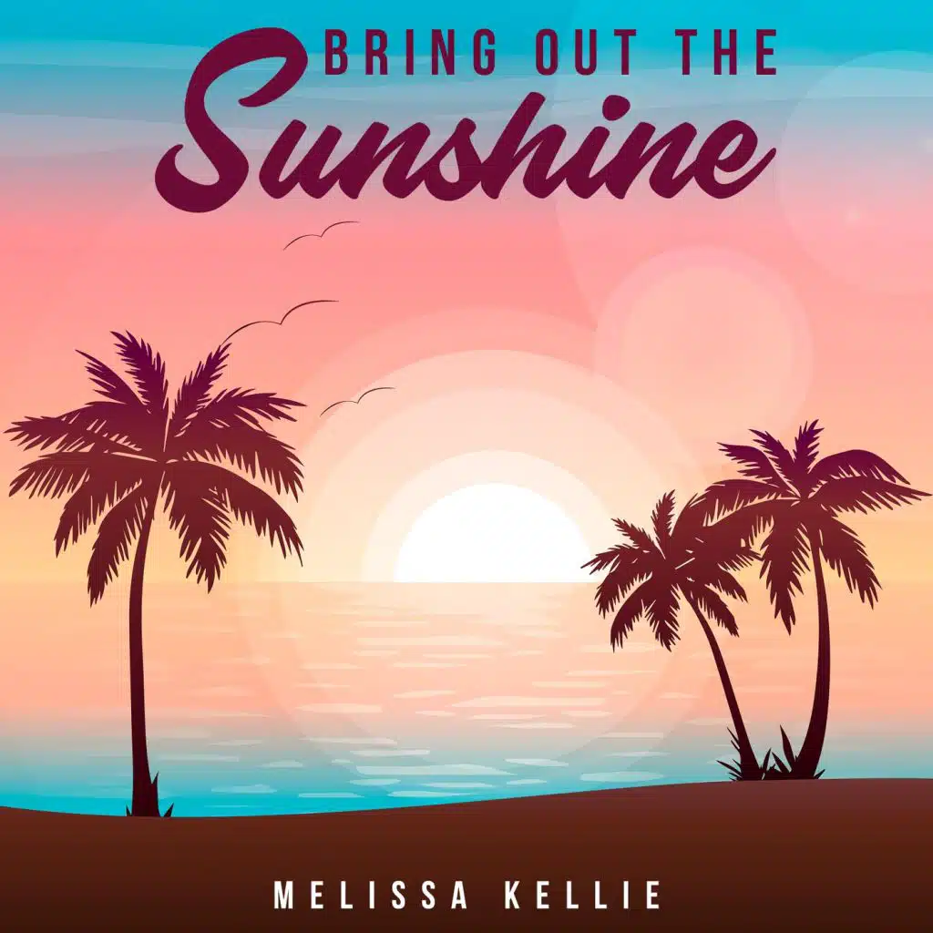 Bring out the Sunshine