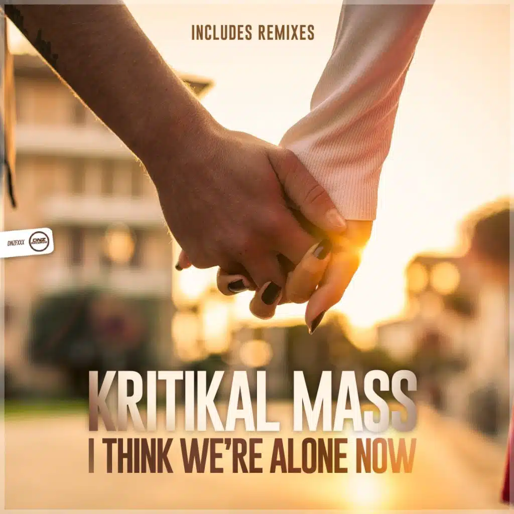 I Think We're Alone Now (Buzzed Remix)