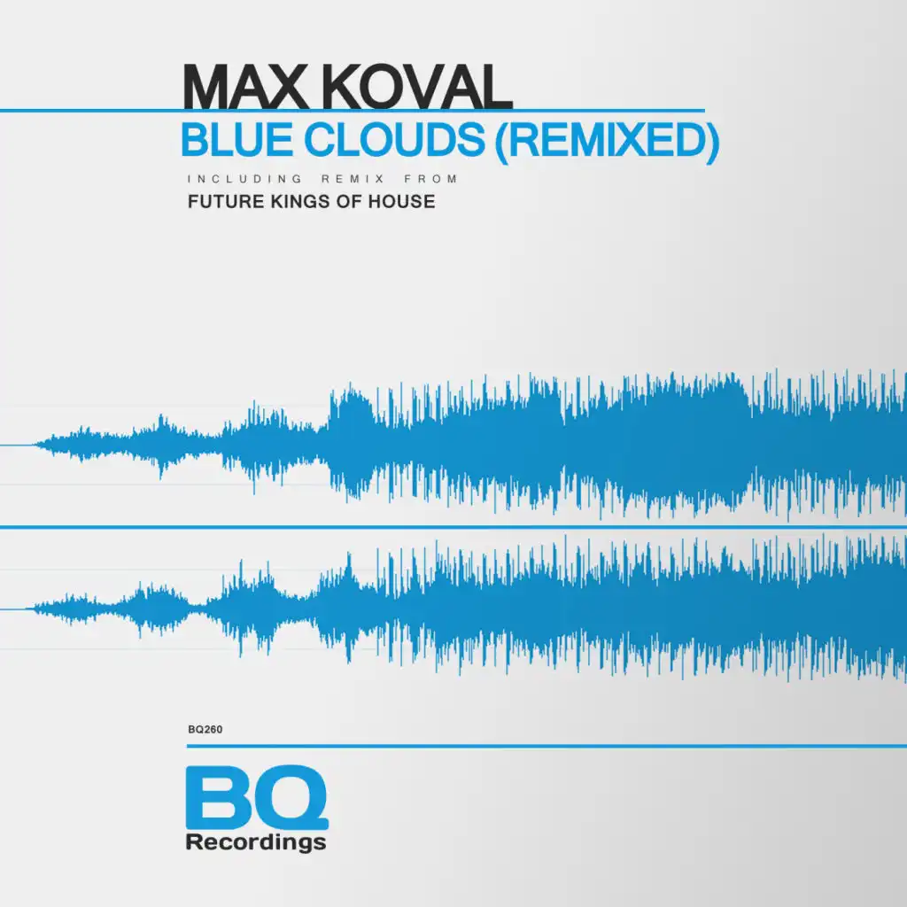 Blue Clouds (Remixed)