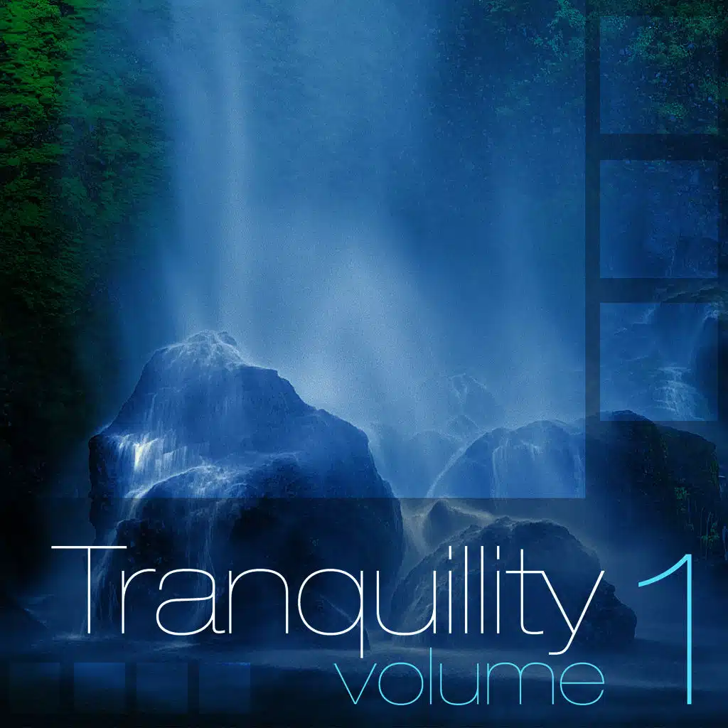 Tranquillity Vol 1