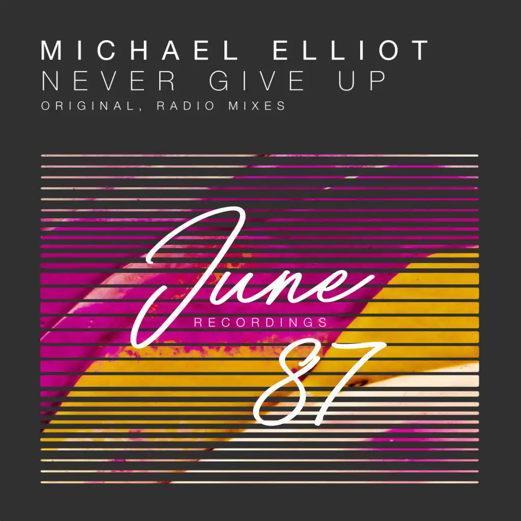 Never Give Up (Radio Mix)