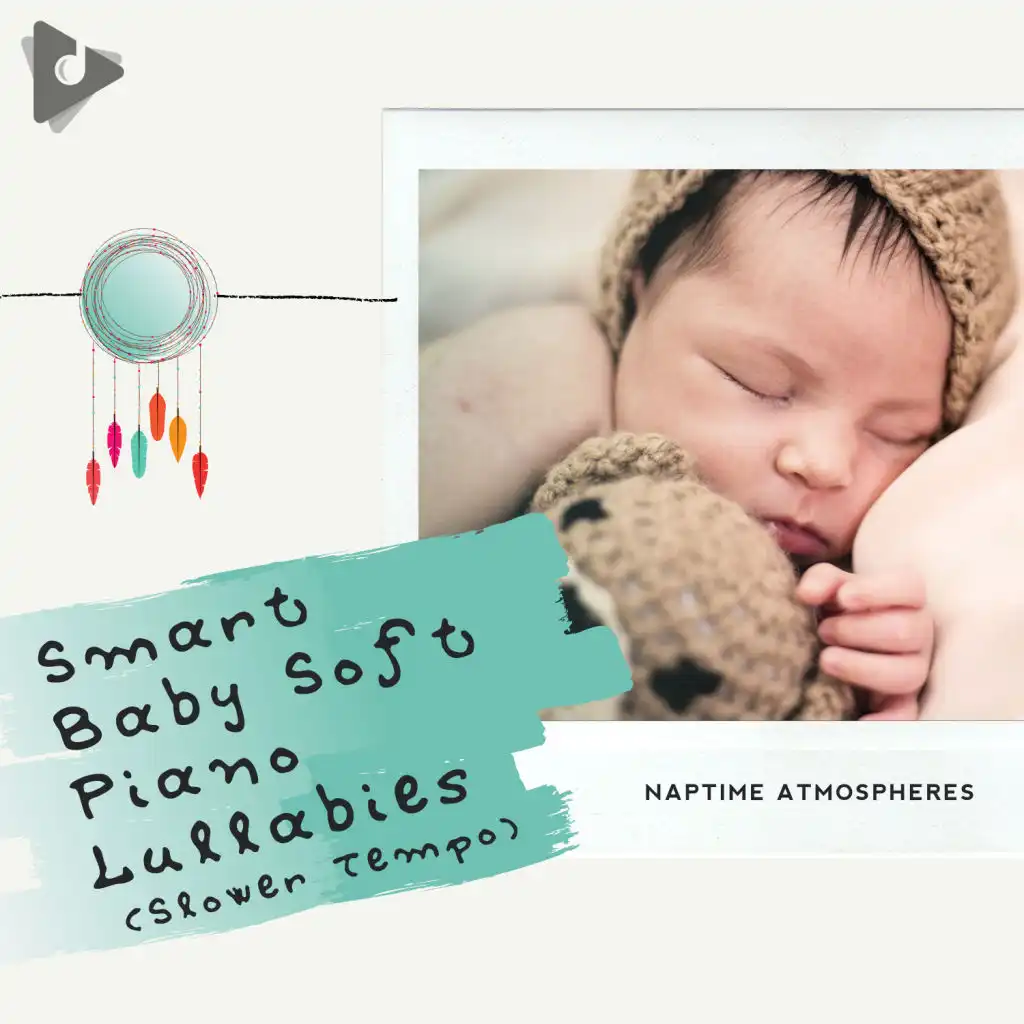 Smart Baby Soft Piano Lullabies