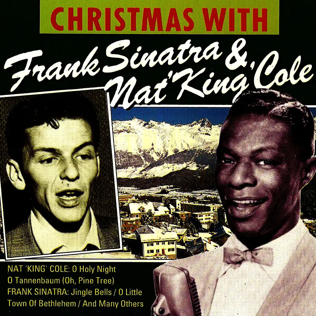 Christmas With Frank Sinatra & Nat King Cole