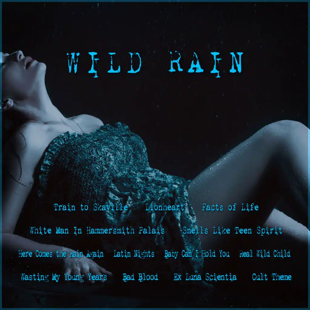 Wild Rain