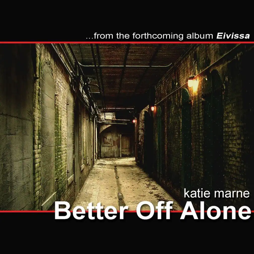 Better off Alone