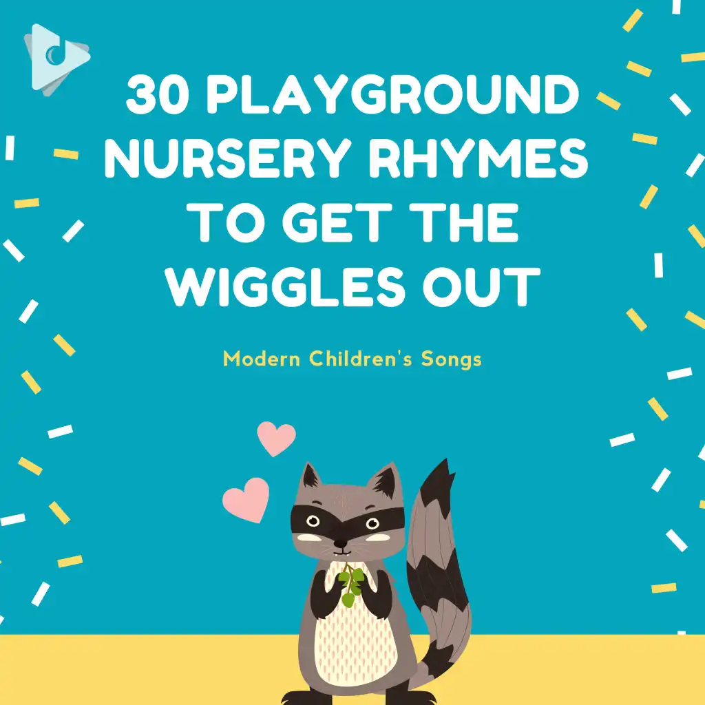 30 Playground Nursery Rhymes to Get the Wiggles Out