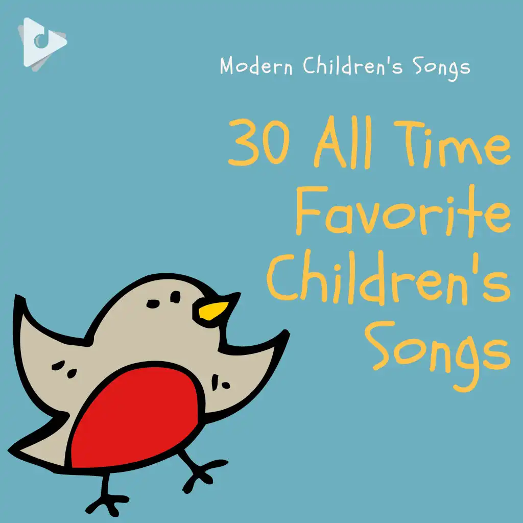 30 All Time Favorite Children's Songs