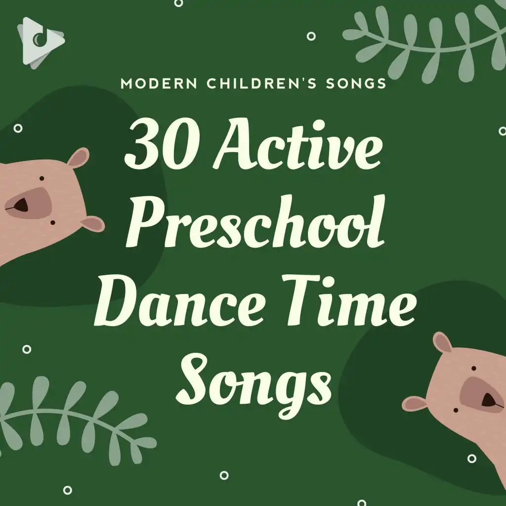 30 Active Preschool Dance Time Songs