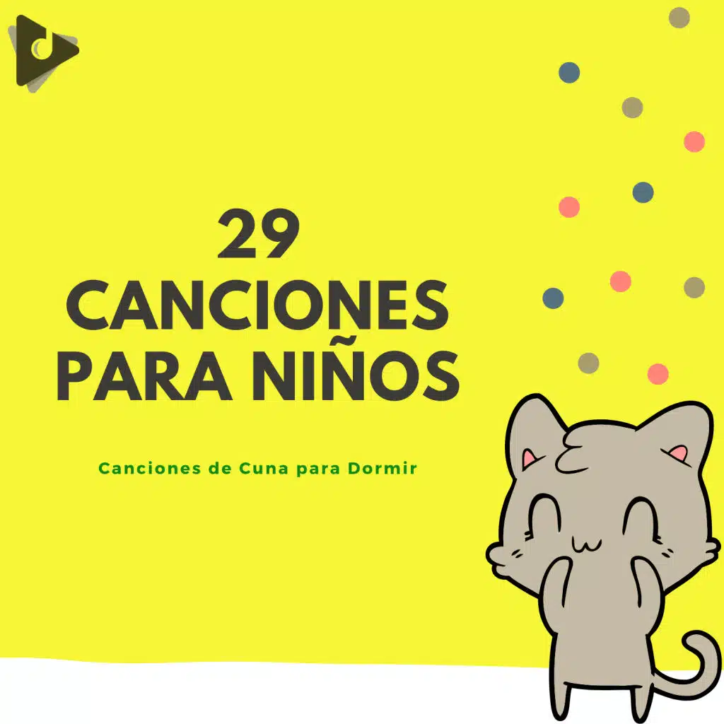29 Canciones Para Niños