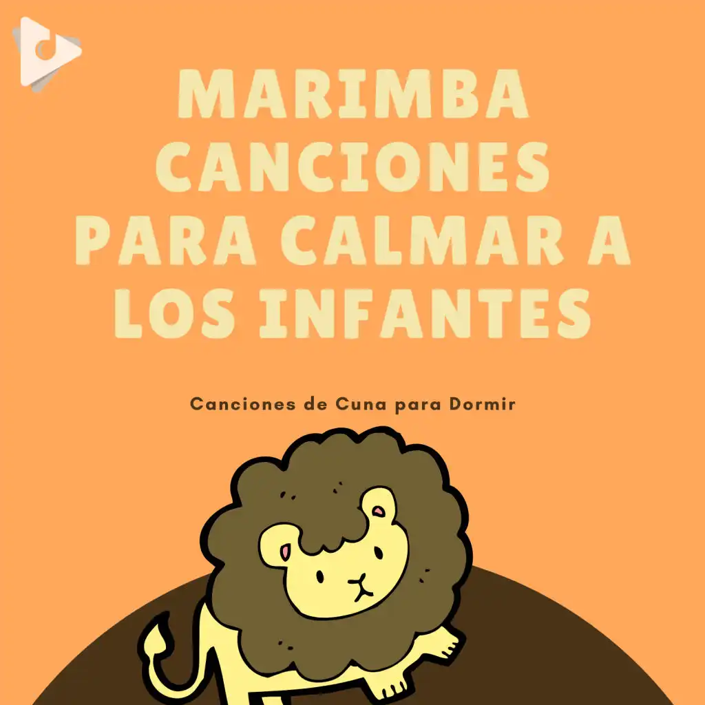 Marimba canciones para calmar a los infantes