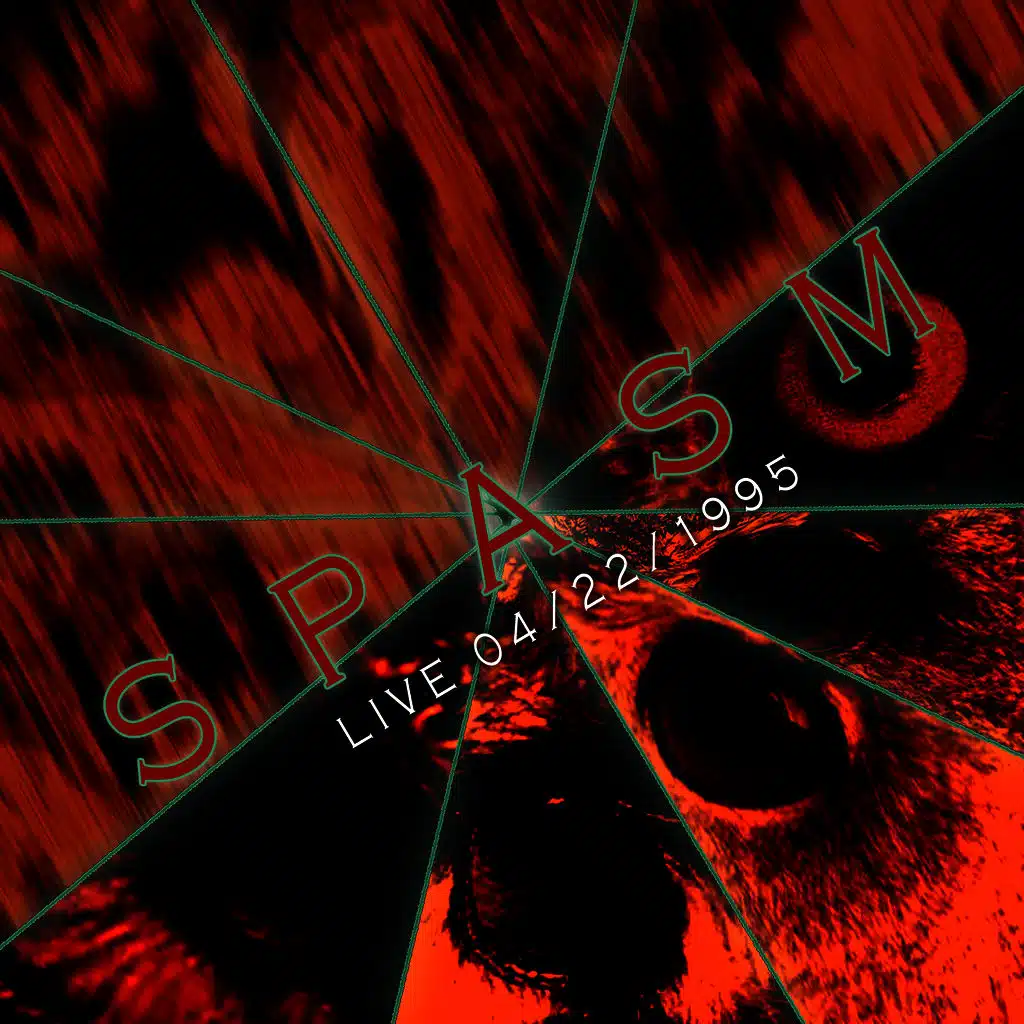 SPASM Live 04/22/1995