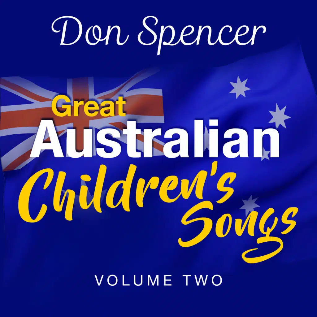Great Australian Children's Songs Vol 2