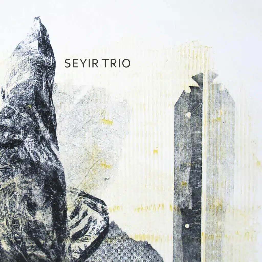 Seyir Trio