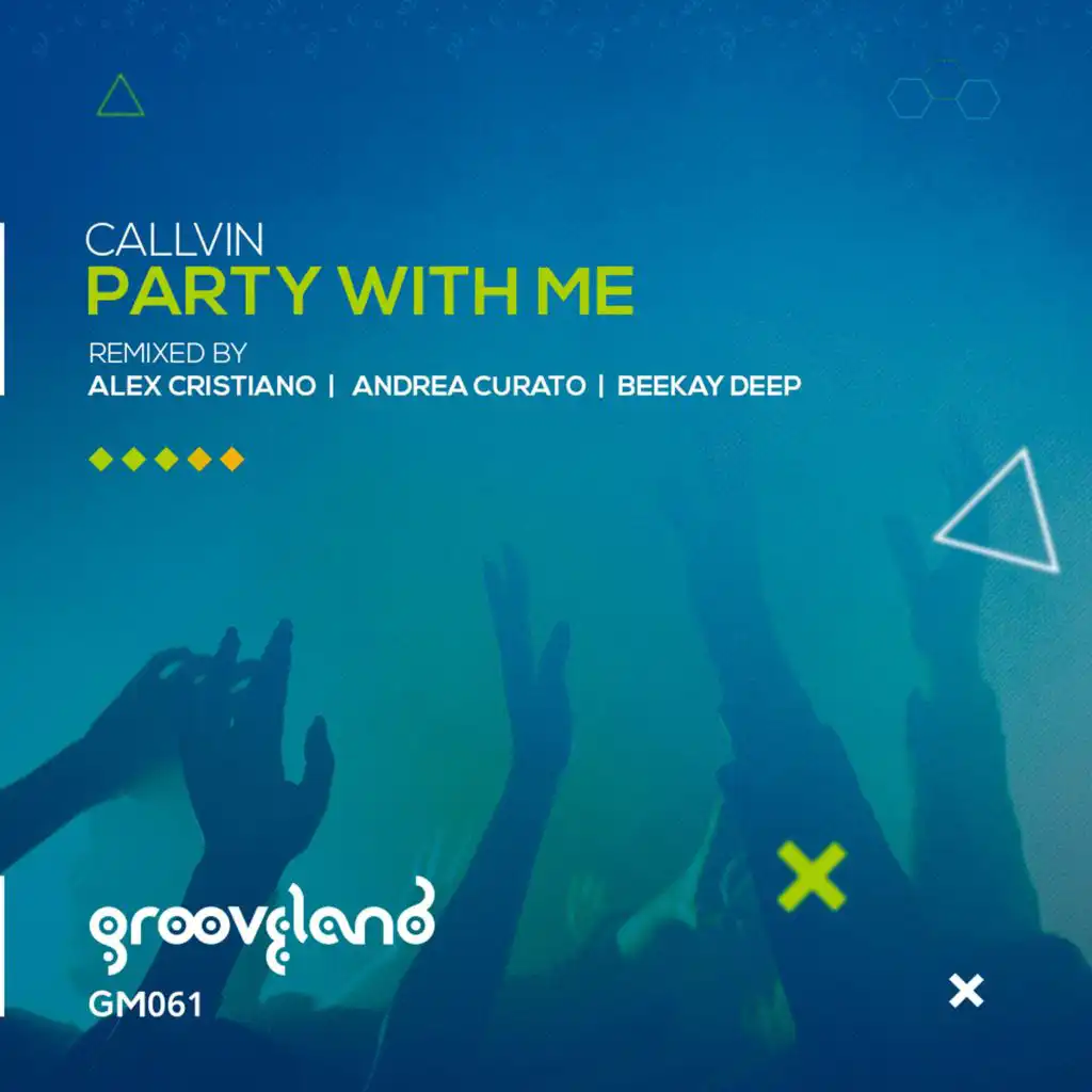 Party With Me (Alex Cristiano Remix)