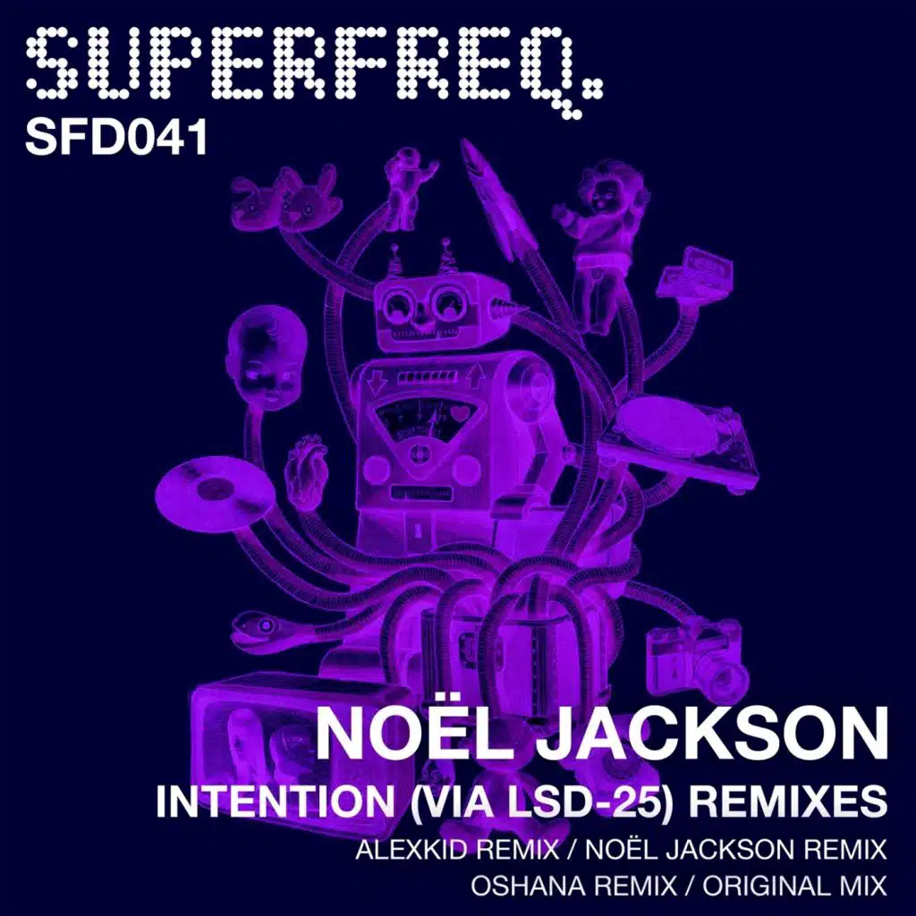 Intention (Via Lsd-25) (Noel Jackson Remix)