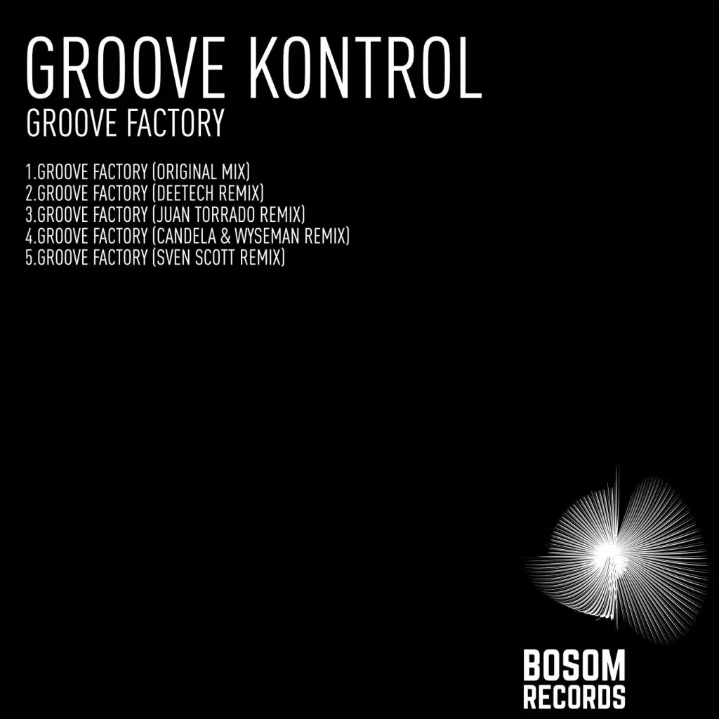 Groove Factory (Sven Scott Remix)
