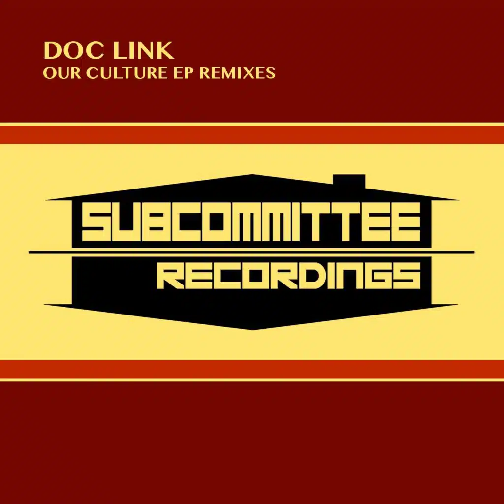 Our Culture EP Remixes