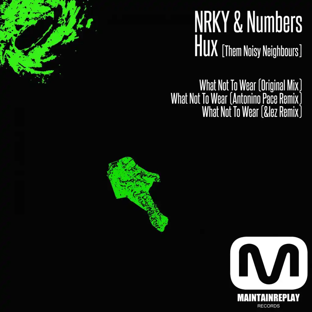 NRKY & Numbers & Hux (Them Noisy Neighbours)