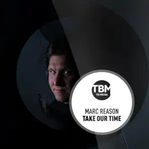 Take Our Time (Extended)