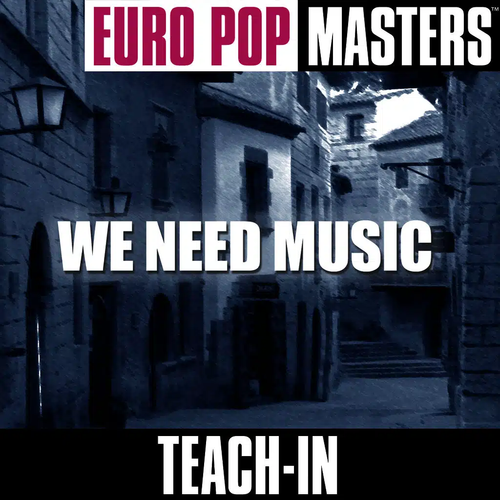 Europop Masters: We Need Music