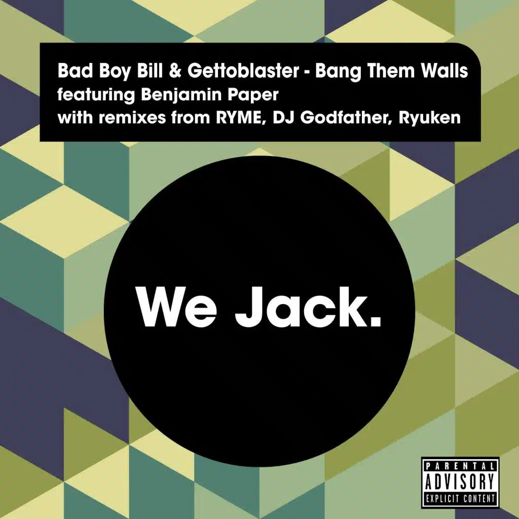 Bang Them Walls (feat. Benjamin Paper)